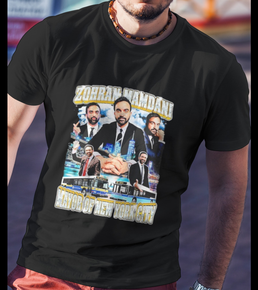 Zohran Mamdani Mayor Of New York City Skyscrapers Buses Skyline T-Shirt