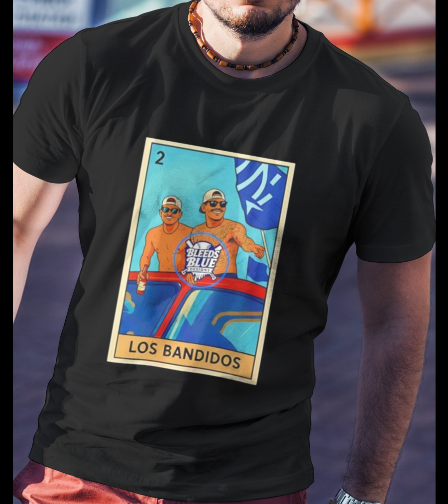 Dodgers Los Bandidos Loteria Card Bleeds Blue Designs T-Shirt