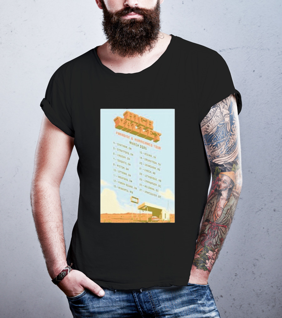 High Valley Paradise Hurricanes Tour 2026 March Dates Canada USA Locations T-Shirt