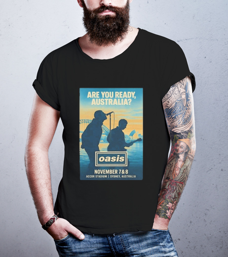Oasis Are You Ready Australia Accor Stadium Sydney Concert November 7-8 2025 T-Shirt