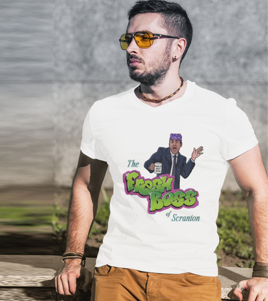 The Fresh Boss World's Best Boss Of Scranton T-Shirt