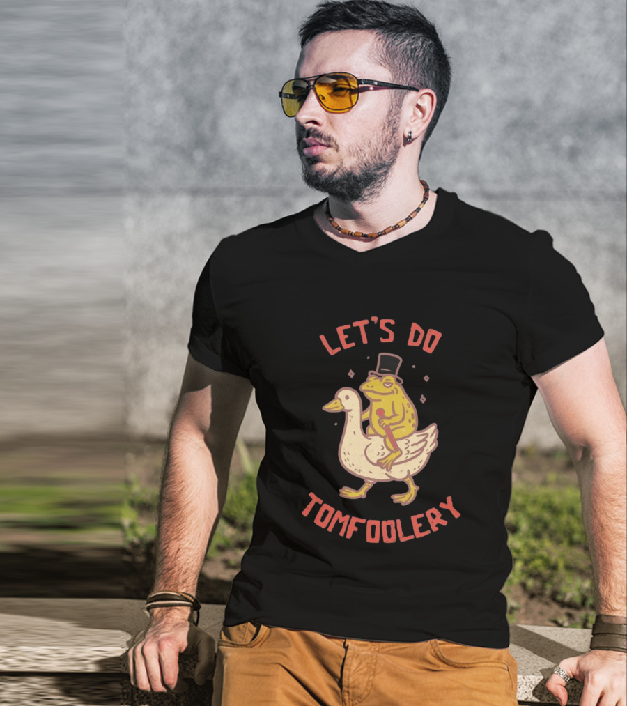 Let's Do Tomfoolery Frog Riding Goose Top Hat Cane T-Shirt