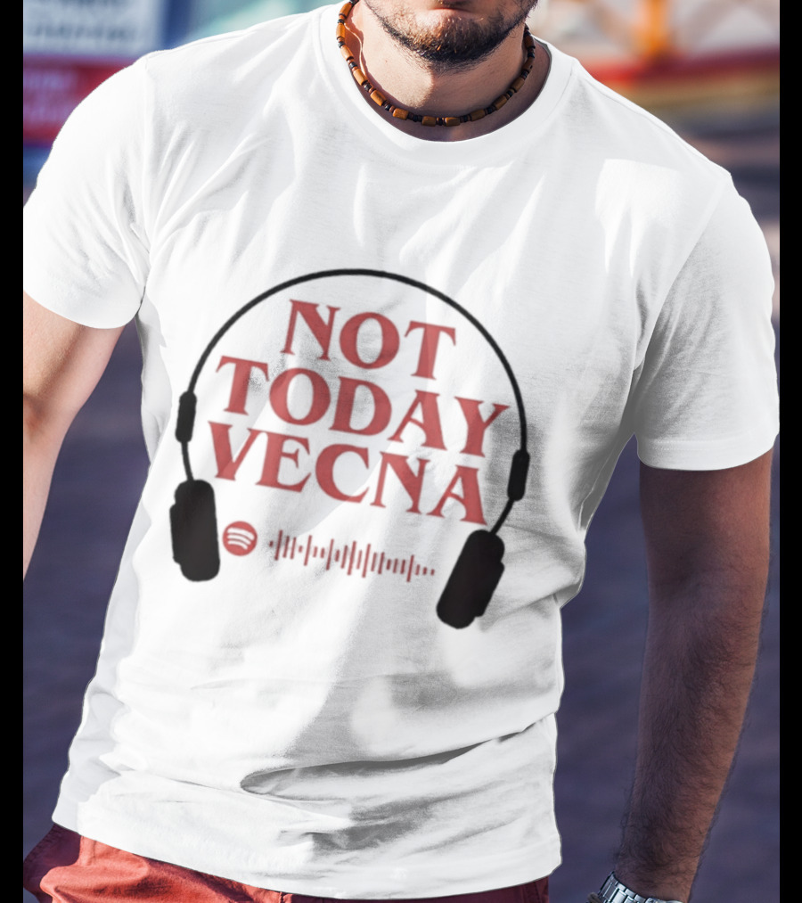 Not Today Vecna Stranger Things Headphones Waveform T-Shirt