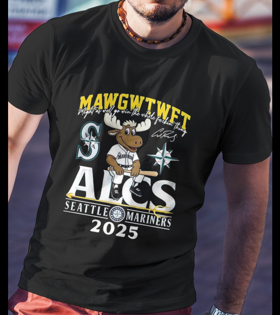 Seattle Mariners ALCS 2025 MAWGWTFET Mascot S Mariners Logo T-Shirt