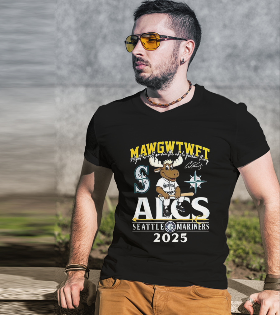 Seattle Mariners ALCS 2025 MAWGWTFET Mascot S Mariners Logo T-Shirt