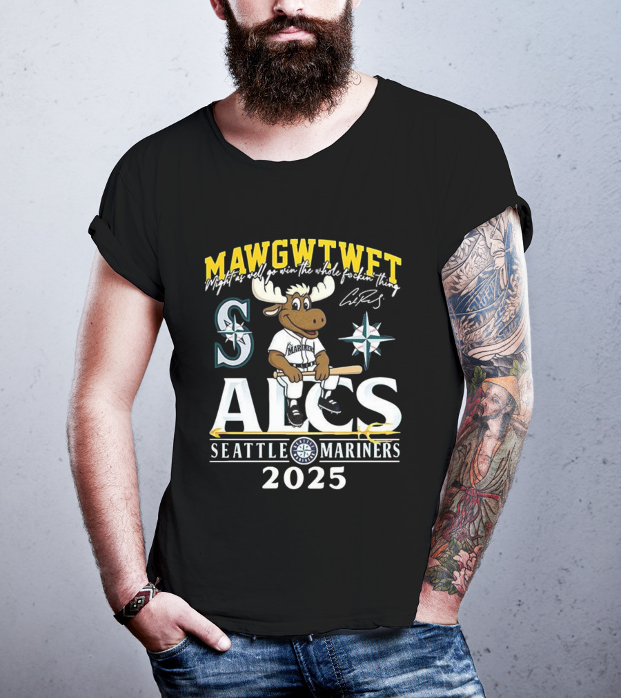 Seattle Mariners ALCS 2025 MAWGWTFET Mascot S Mariners Logo T-Shirt