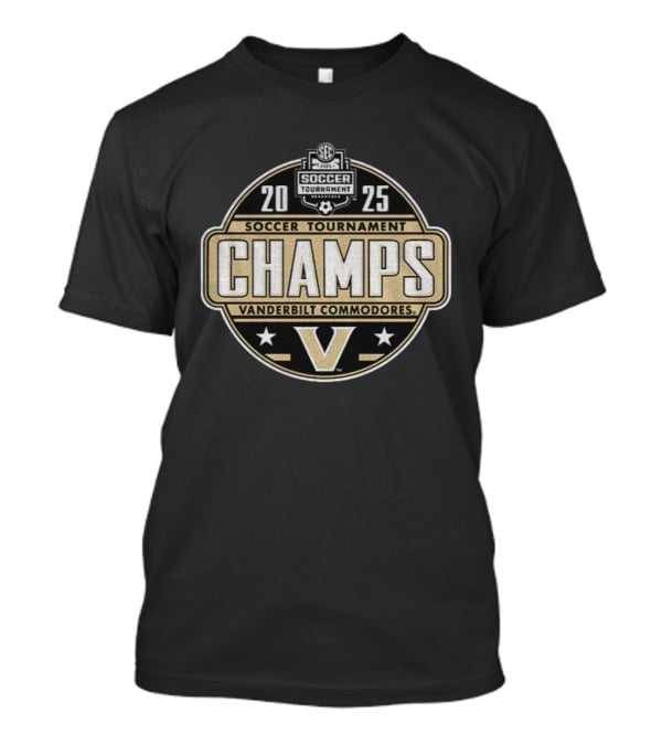 SEC 2025 Soccer Tournament Champs Vanderbilt Commodores T-Shirt