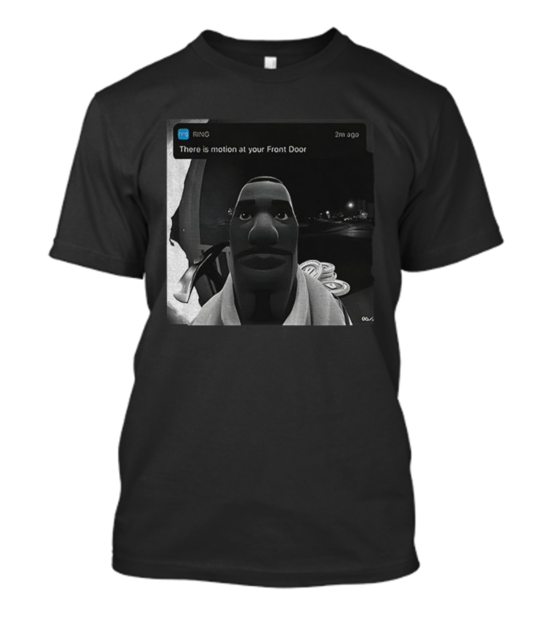 Ring Notification Meme 2m Ago Front Door Motion Alert Cartoon Face T-Shirt