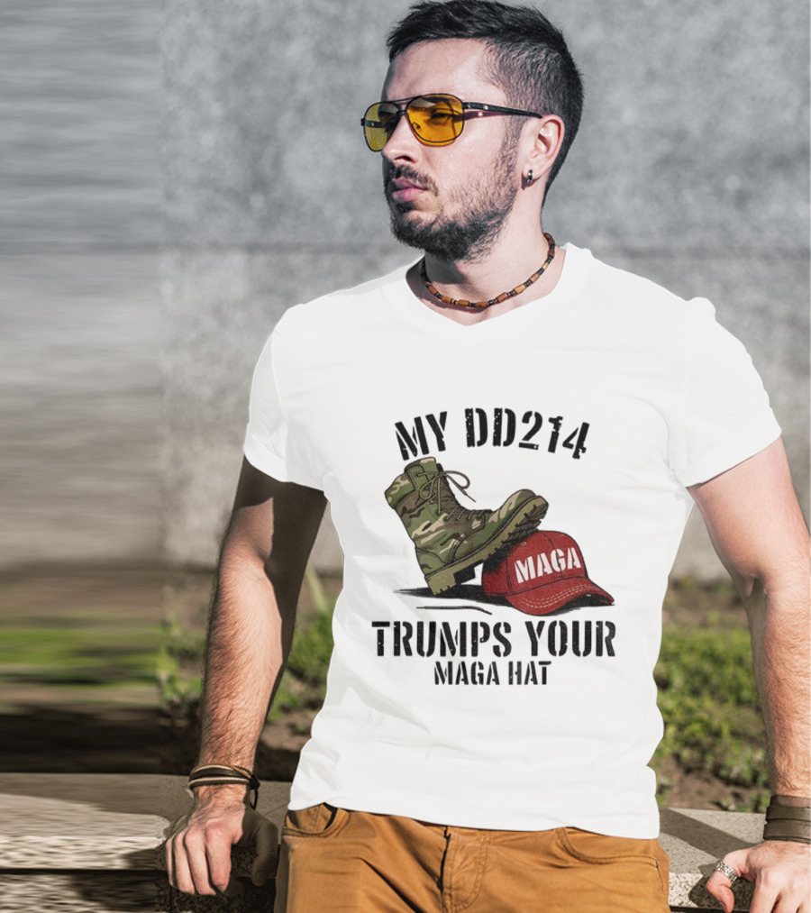 Veterans Against Trump My DD214 Trumps Your MAGA Hat Camo Boot Standing On Red MAGA Cap T-Shirt