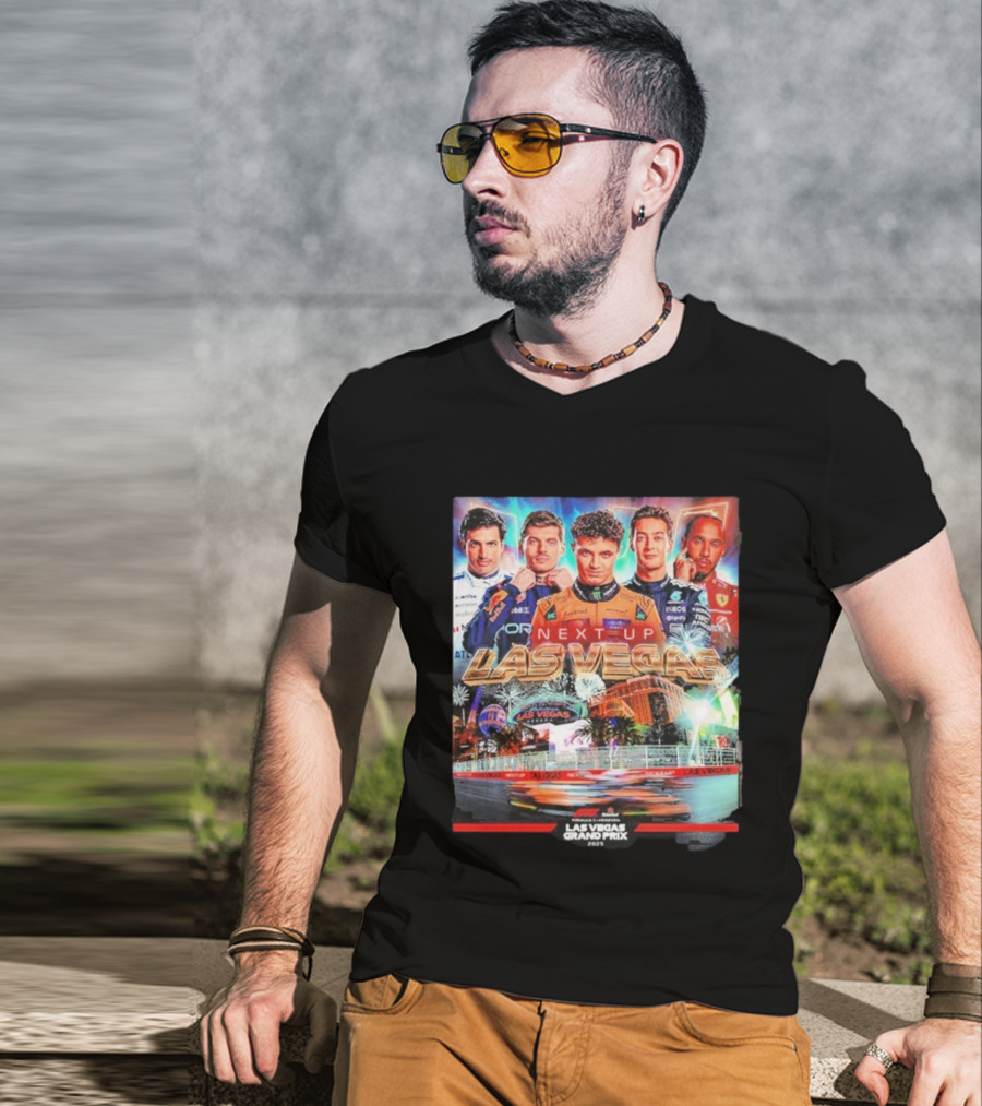 F1 Las Vegas Grand Prix 2025 Next Up Racing Night Speed City T-Shirt