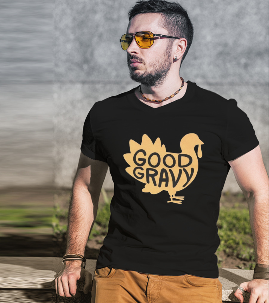 Good Gravy Turkey Matt Mitchell Thanksgiving T-Shirt