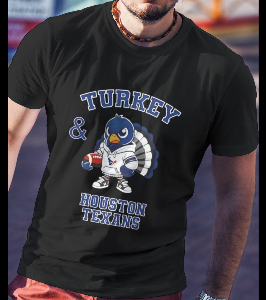 Turkey And Houston Texans Thanksgiving Football Celebration T-Shirt