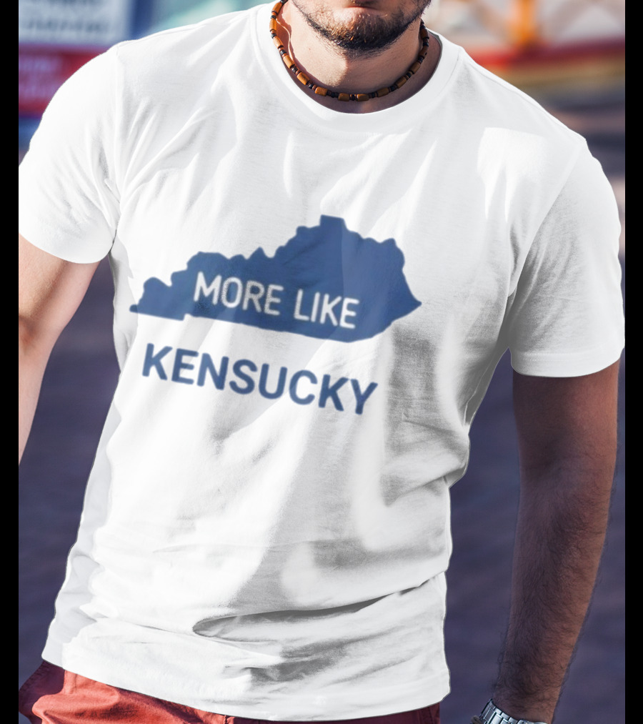 More Like Kensucky Kentucky Map Outline T-Shirt