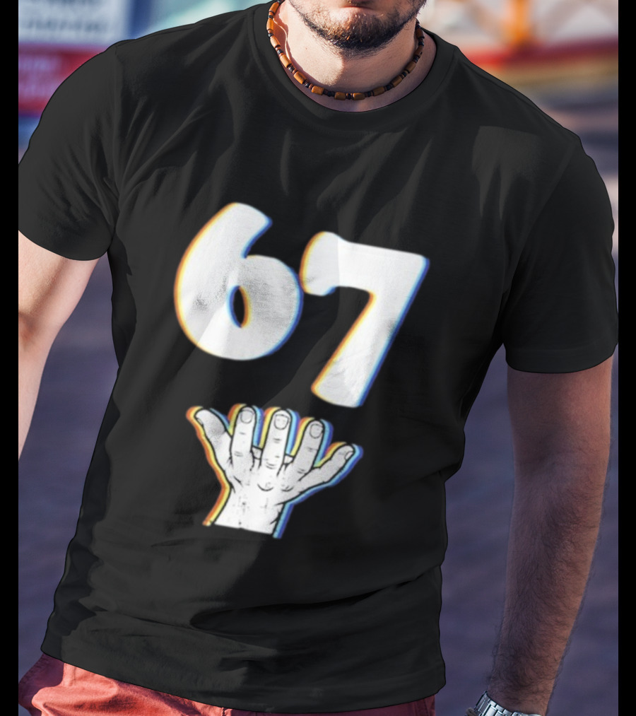 67 Meme Six Seven Hand Gesture T-Shirt