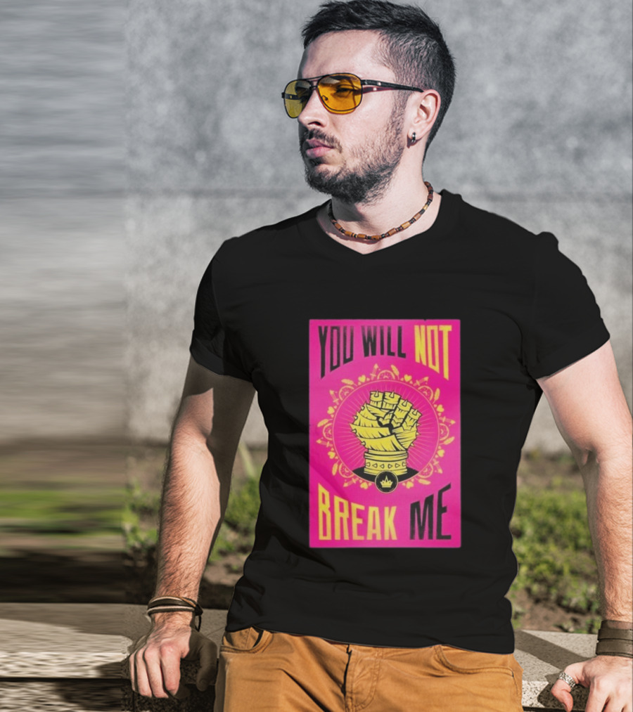 You Will Not Break Me Dungeon Crawler Carl Yellow Fist Pink T-Shirt