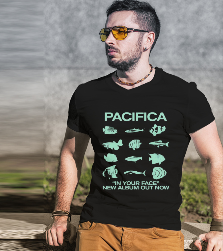 Pacifica "In Your Face" New Album Out Now Fish Collection T-Shirt