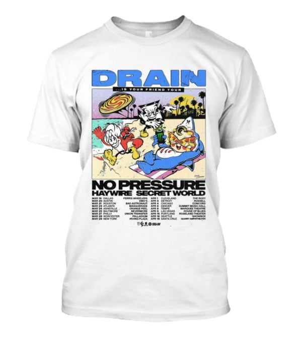 Drain Is Your Friend Tour 2026 No Pressure Haywire Secret World Beach Scene Vintage Style T-Shirt