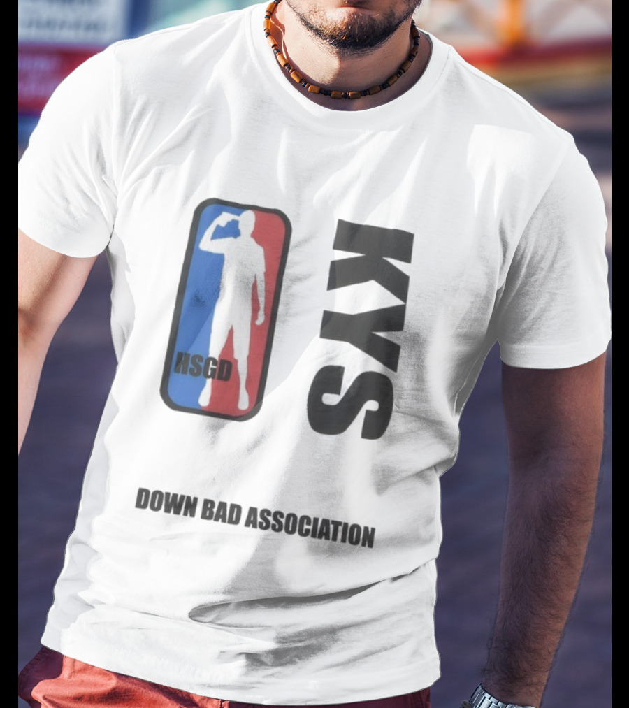 HSGD KYS Down Bad Association Logo Silhouette T-Shirt