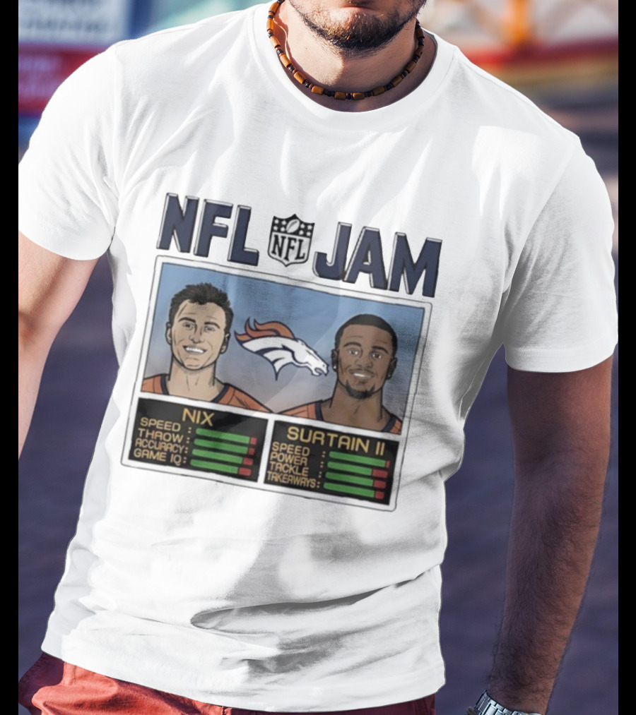 NFL Jam Denver Broncos Nix Surtain II Speed Power Accuracy Game IQ T-Shirt