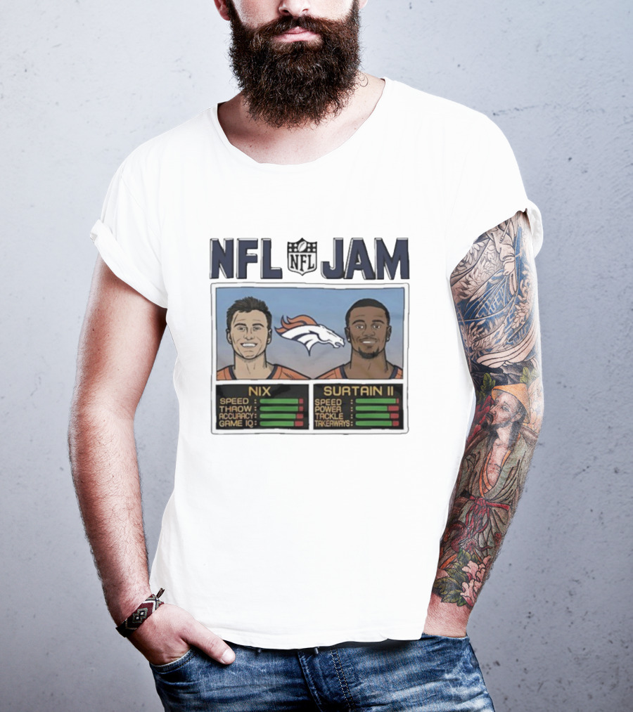 NFL Jam Denver Broncos Nix Surtain II Speed Power Accuracy Game IQ T-Shirt