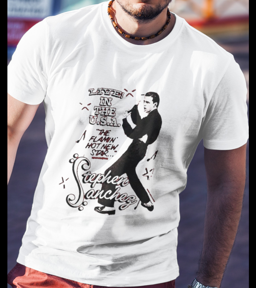 Stephen Sanchez Live In The USA Flamin’ Hot Star Retro Style T-Shirt