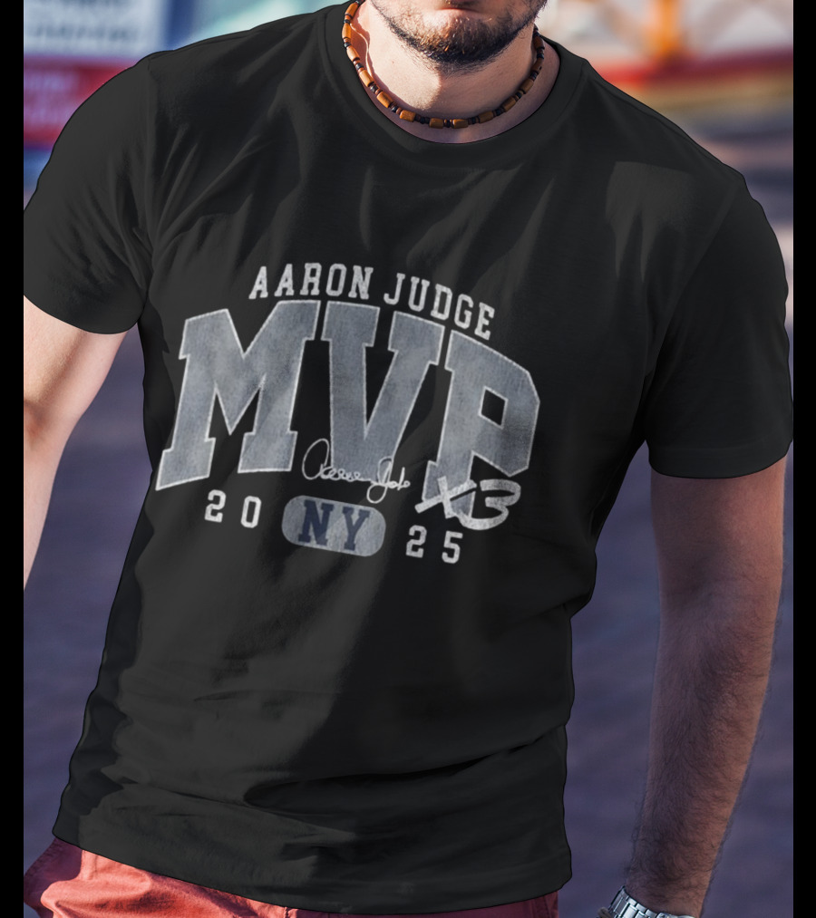 Aaron Judge MVP X3 NY Yankees 2025 Baseball T-Shirt