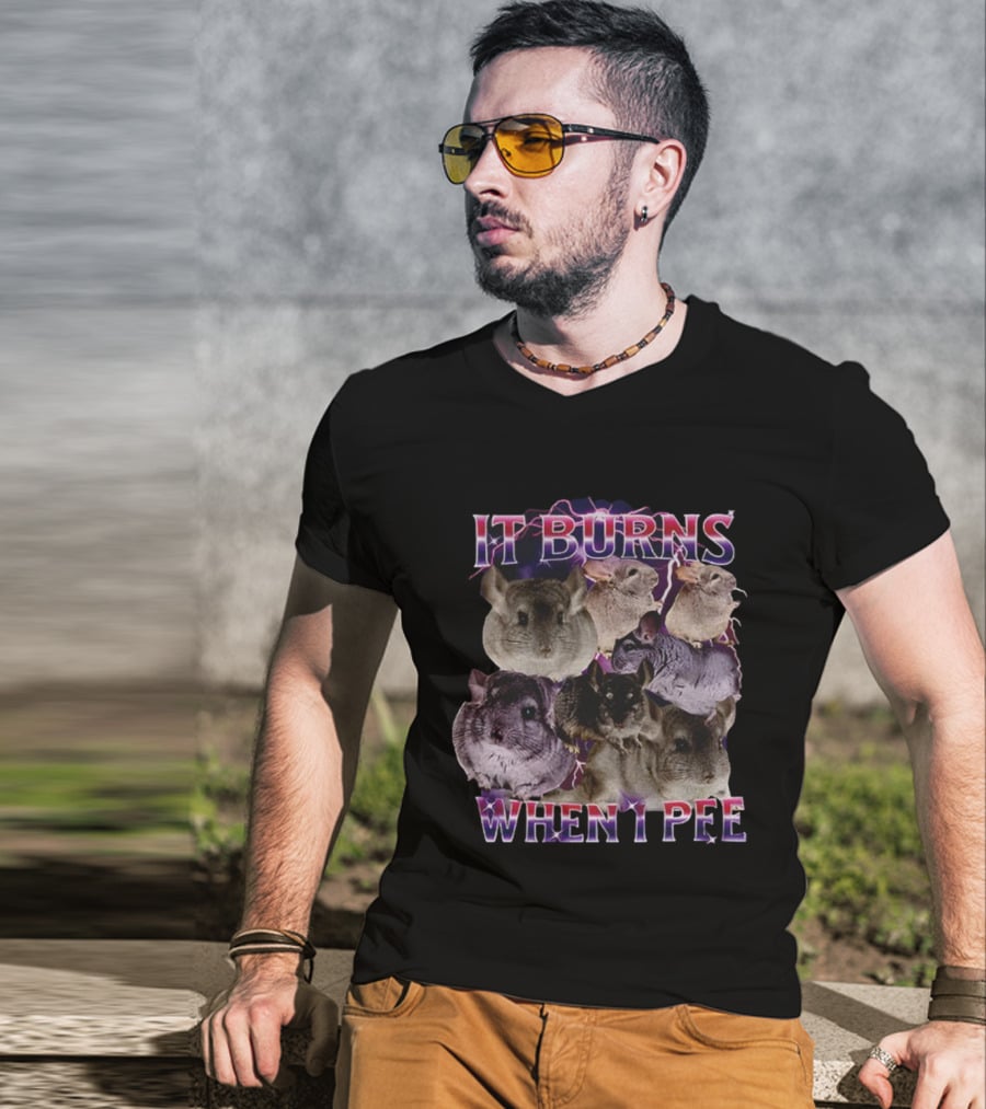 It Burns When I Pee Chinchilla Vintage Retro Humor T-Shirt