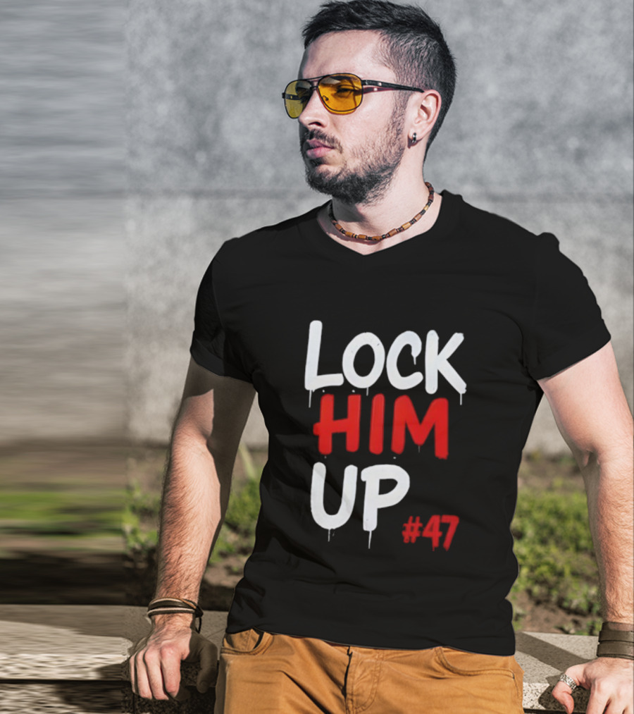 LOCK HIM UP #47 Bold White Red Drip Text T-Shirt