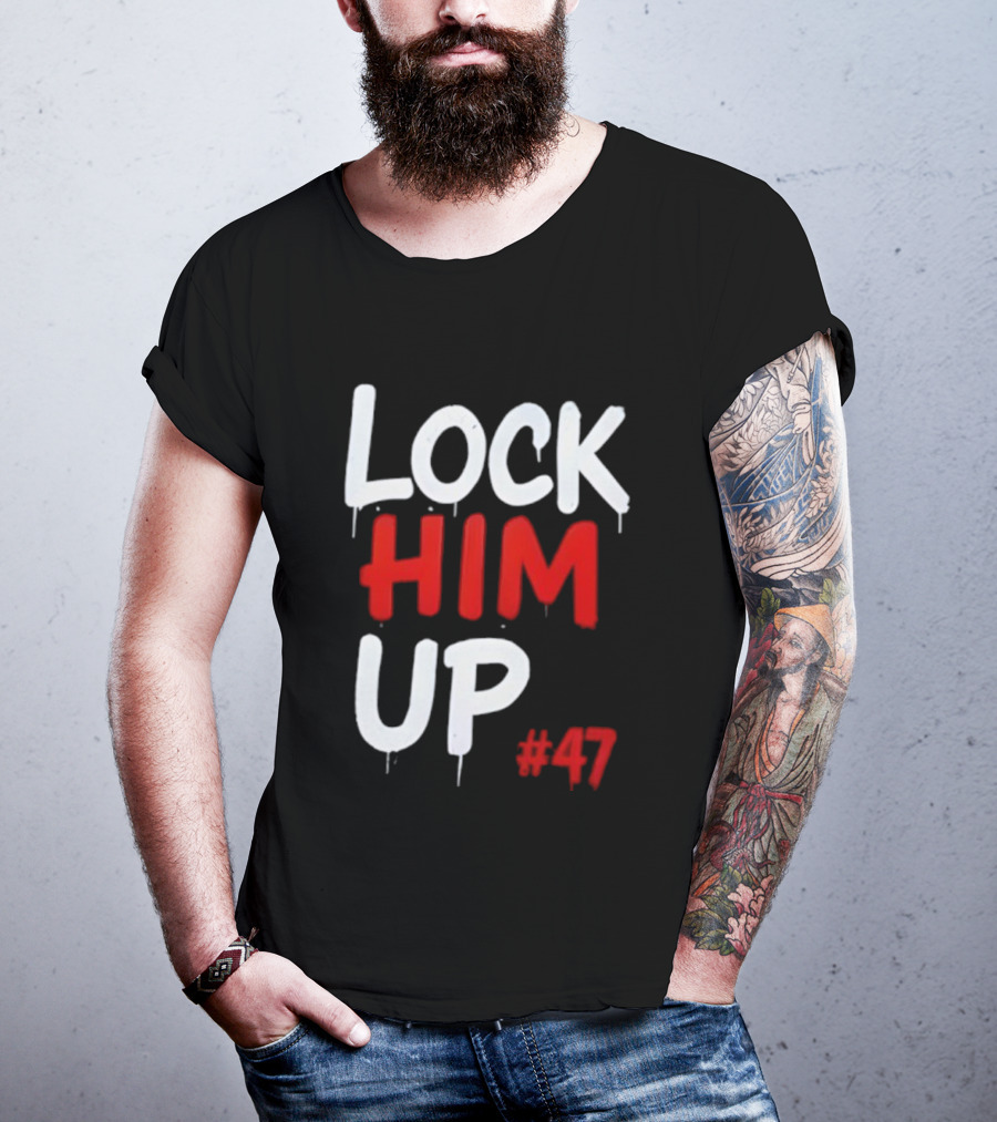 LOCK HIM UP #47 Bold White Red Drip Text T-Shirt