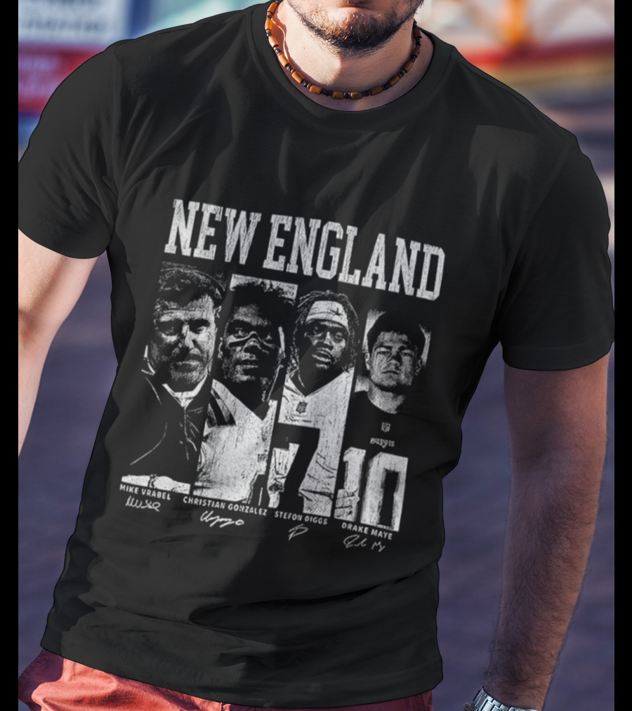 New England Mike Vrabel Christian Gonzalez Stefon Diggs Drake Maye NFL Football Signatures T-Shirt