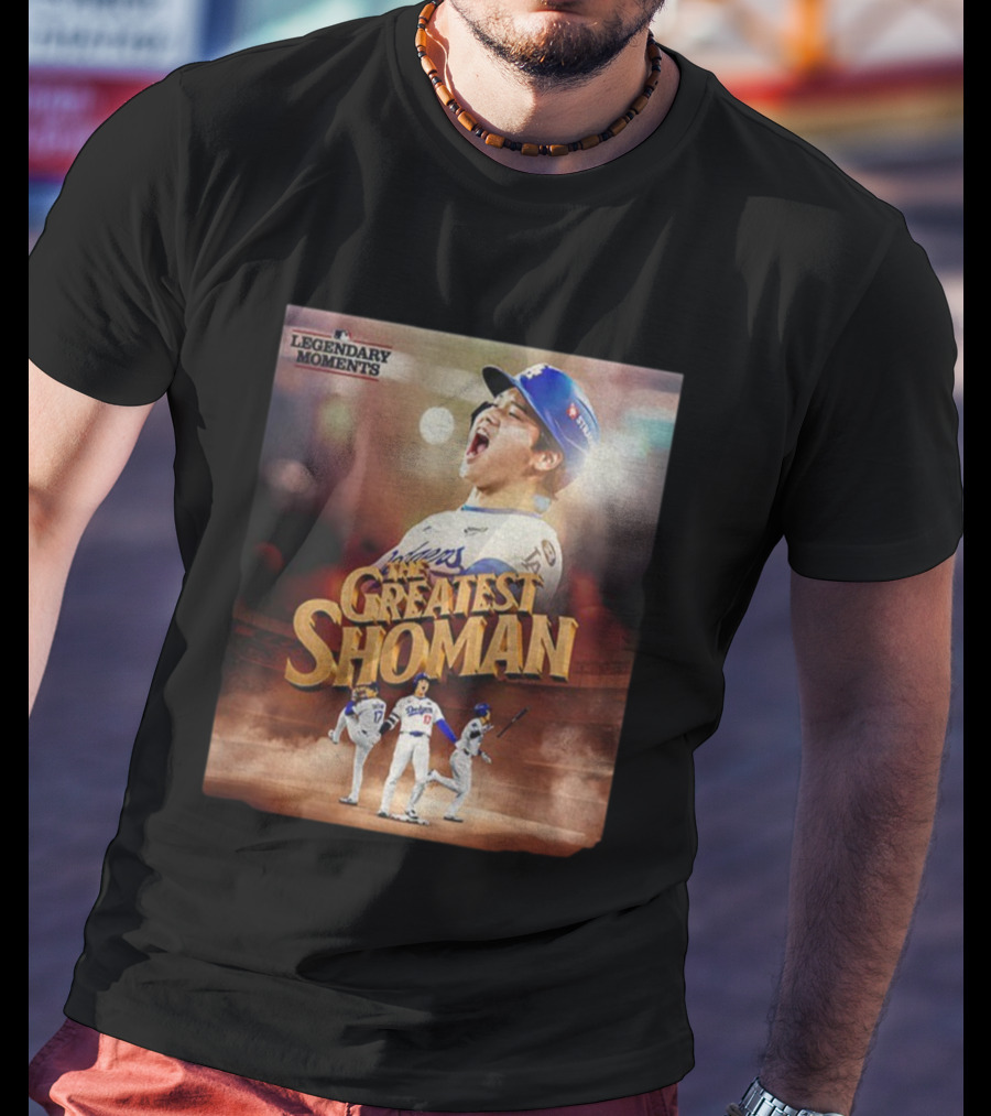 Legendary Moments Shohei Ohtani Los Angeles Dodgers The Greatest Shoman MLB T-Shirt