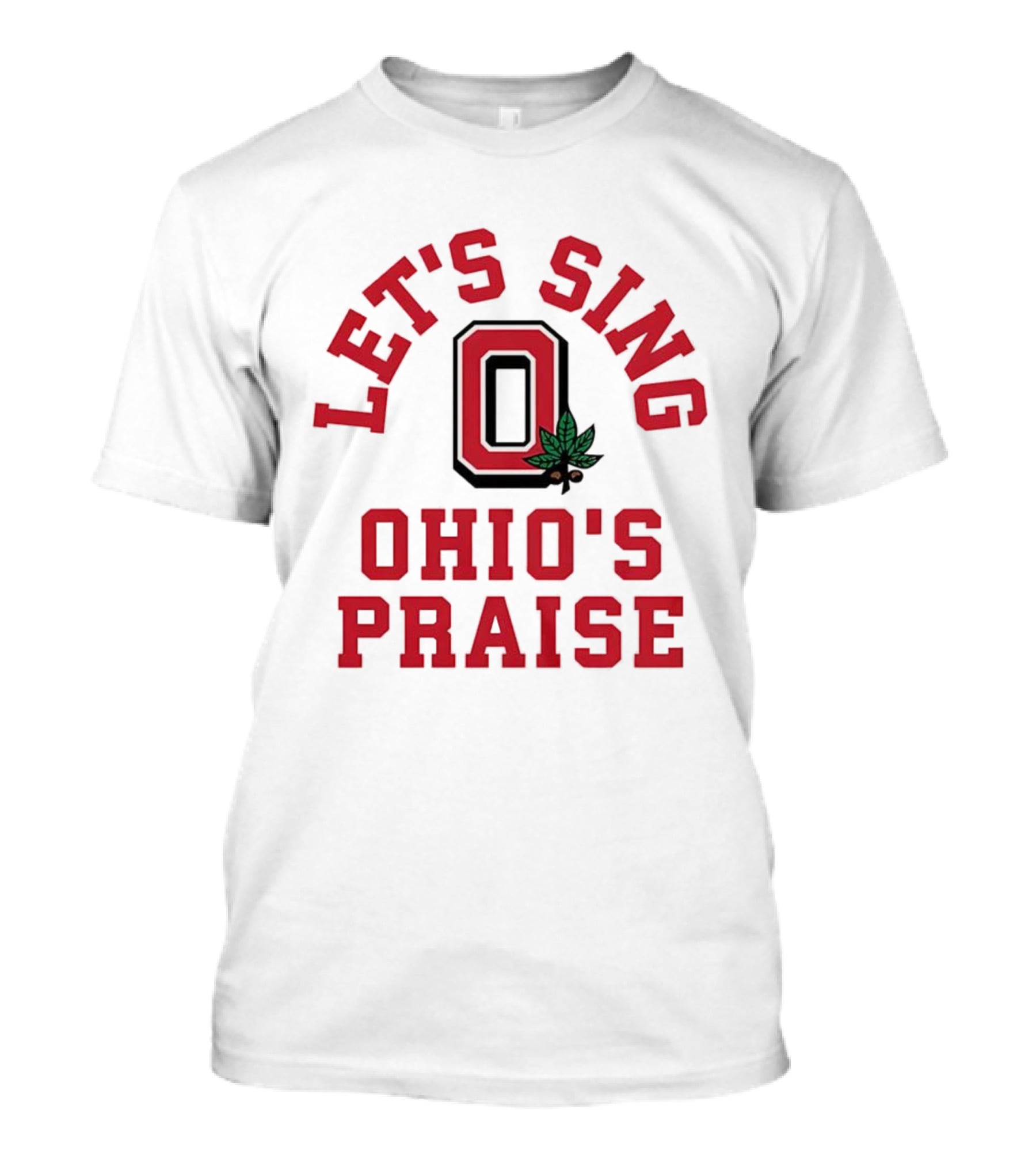 Ohio State Buckeyes Let's Sing Ohio's Praise O Logo T-Shirt