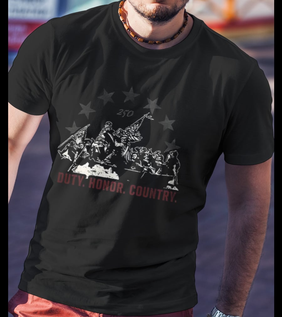 250th Anniversary Duty Honor Country Stars And Soldiers T-Shirt