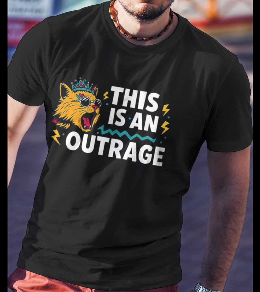Cat This Is An Outrage Fun Cool Sunglasses Lightning Bolt T-Shirt