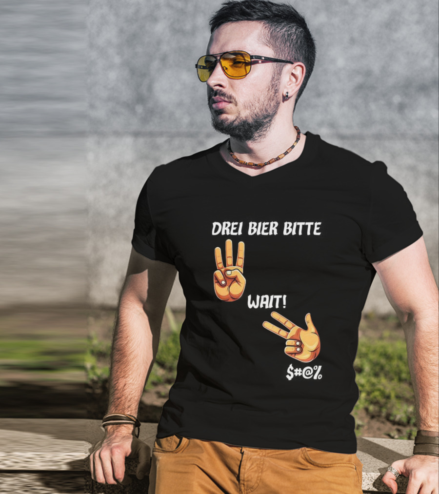 Drei Bier Bitte Hand Gesture Three Wait Three Beers T-Shirt