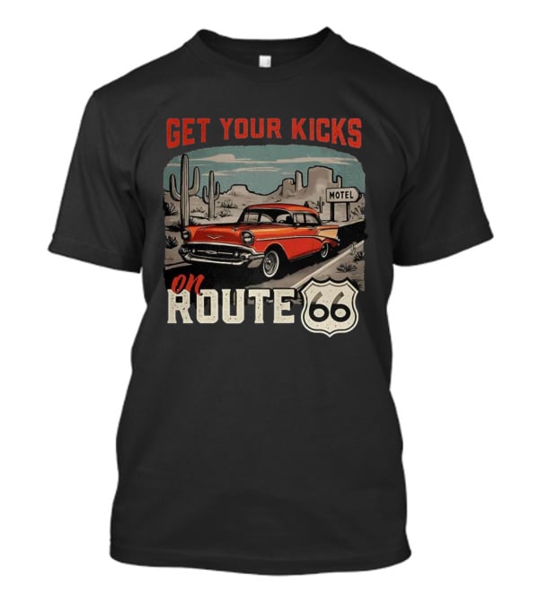 Get Your Kicks On Route 66 Retro Car Motel Desert Billboard T-Shirt