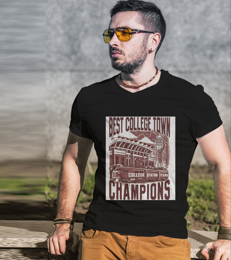 Best College Town Champions 2025 College Station Texas Stadium Train Water Tower T-Shirt