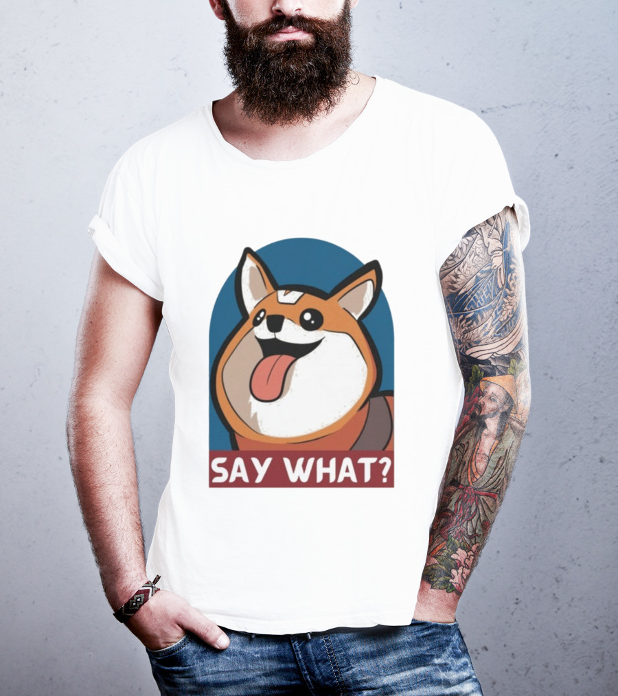 Bobbeigh HypePup Say What Cute Corgi Face With Tongue Out T-Shirt