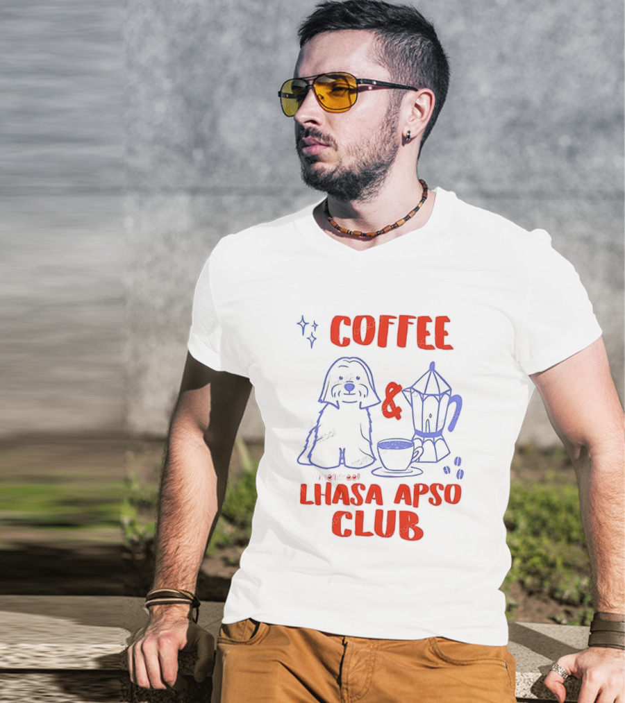 Coffee And Lhasa Apso Club Fun Dog Lover Design T-Shirt