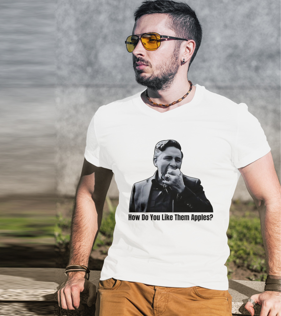Pierre Poilievre Eating Apple Meme How Do You Like Them Apples T-Shirt