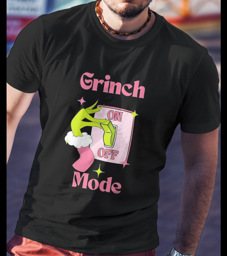 Grinch Mode On Off Merry Christmas Pink Girl T-Shirt