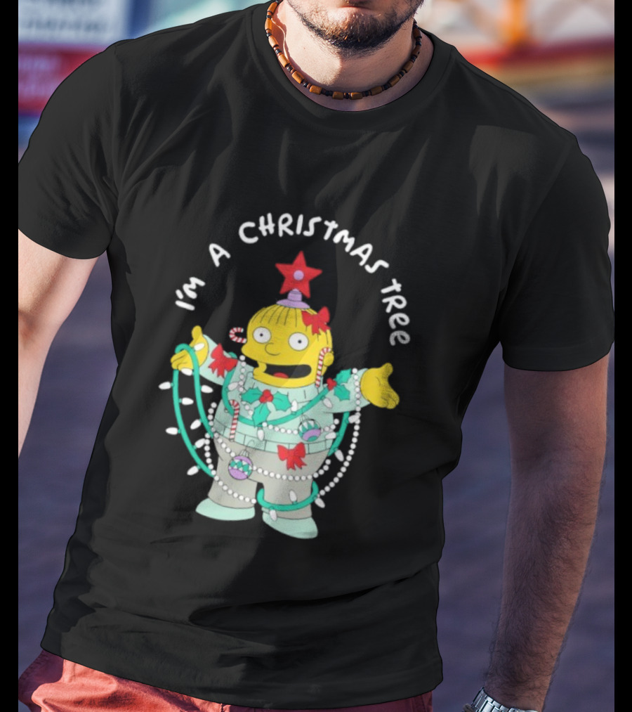 Ralph Wiggum I'm A Christmas Tree Holiday Humor T-Shirt