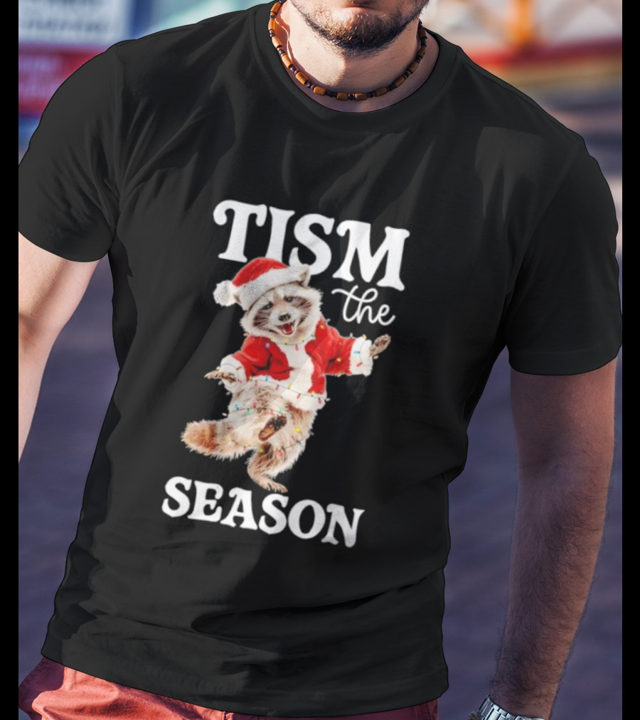 Tism The Season Raccoon Santa Christmas Autism Awareness T-Shirt