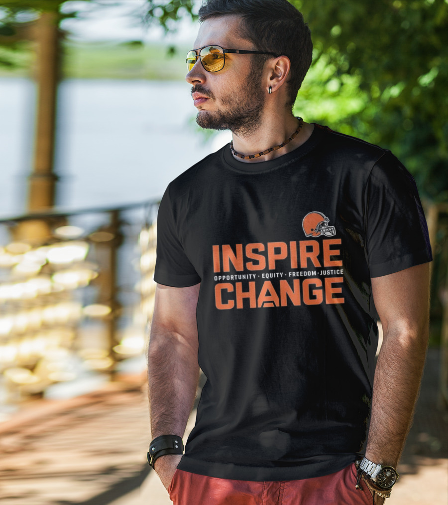 Cleveland Browns Inspire Change Opportunity Equity Freedom Justice Football T-Shirt