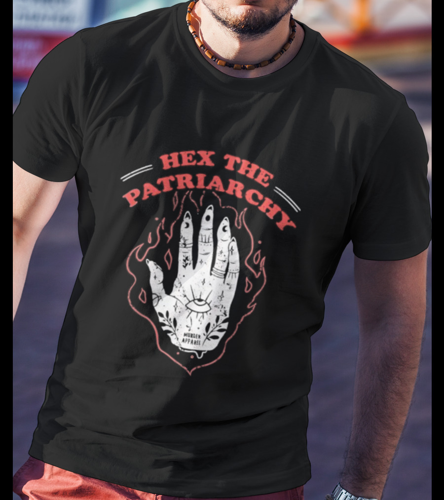 Hex The Patriarchy Hand Symbol With Mystical Flames T-Shirt