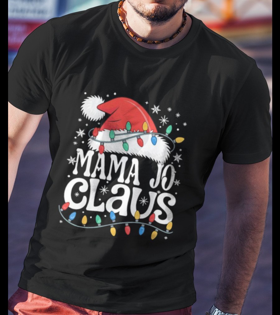 Mama Jo Claus Christmas Hat With Holiday Lights T-Shirt