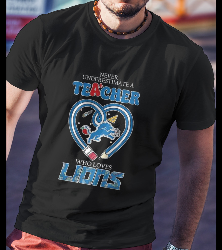 Teacher Who Loves Detroit Lions Heart Pencil Design T-Shirt