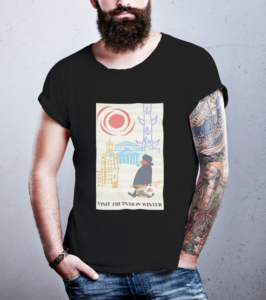 Visit The USSR In Winter Soviet Travel Propaganda Red Sun Russian Buildings Holiday Promotion T-Shirt