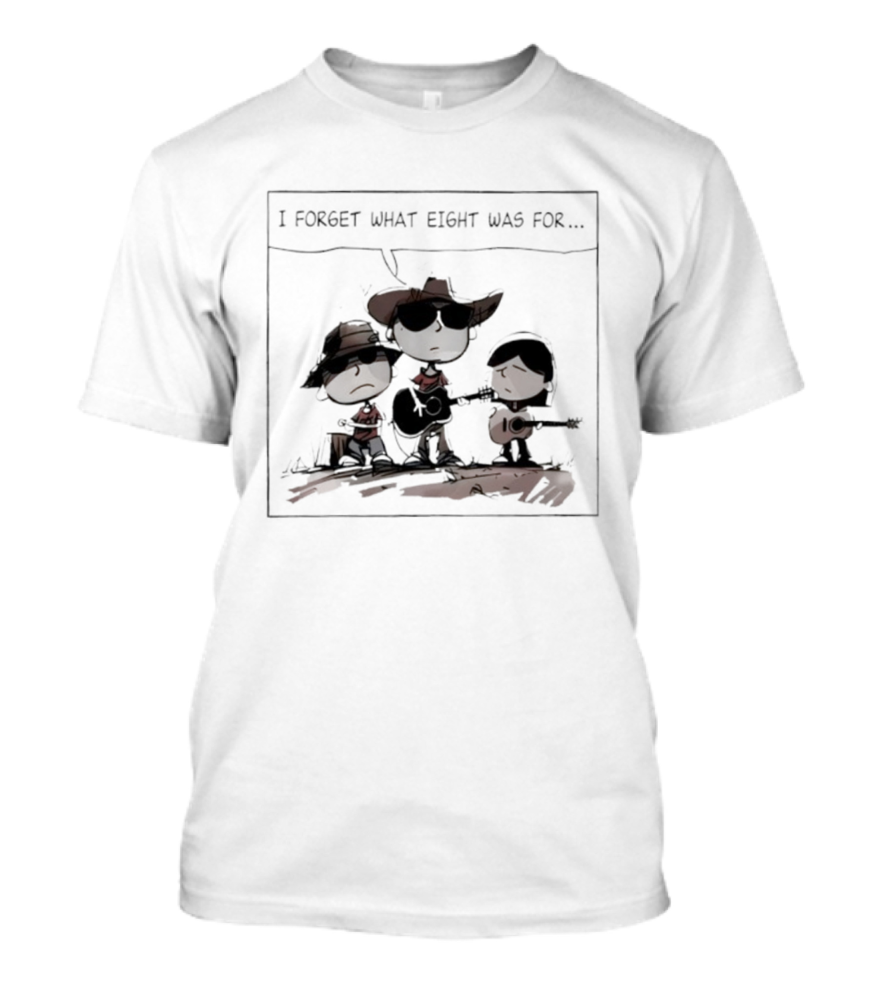 I Forget What Eight Was For Funny Cool Cowboy Band Members Playing Instruments T-Shirt