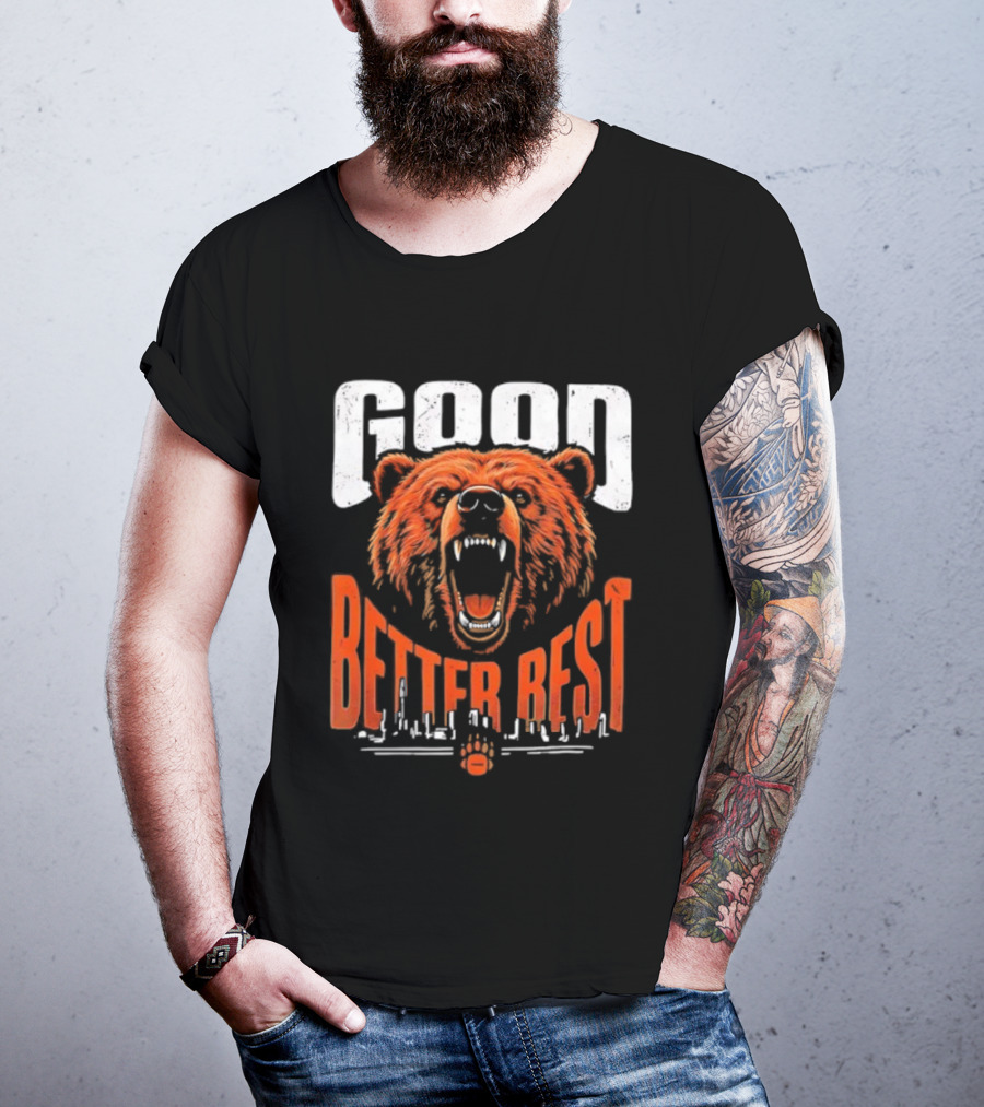 Good Better Rest Chicago Bears Never Let It Rest Football Fan Gear T-Shirt